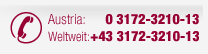 Austria: 03172-3210 // Weltweit: +43 3172 3210